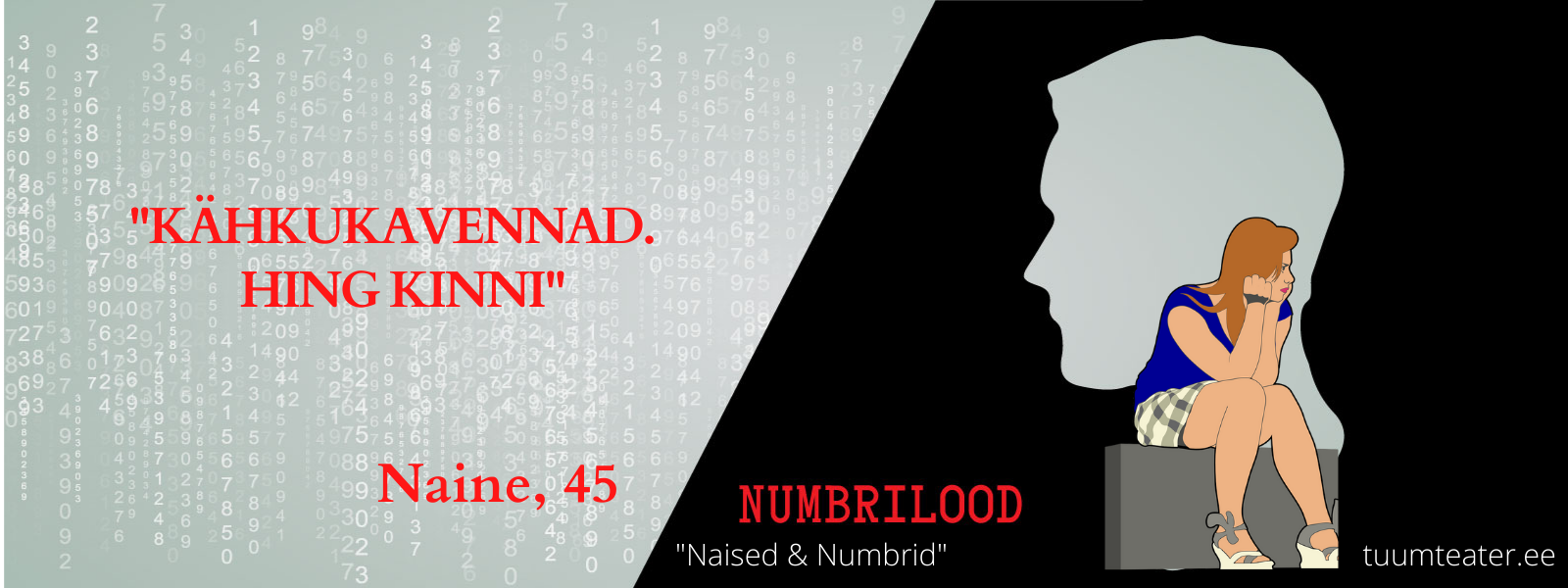 Naised & Numbrid, kogukonnateatri projekt naistele; TUUM Teater, rakendusteater, kogukonnateater, teater kogukonnaga, lihtsad inimesed laval, lugude jutustamise etendus